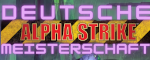 Alpha Strike Meisterschaft Alpha Strike Meisterschaft